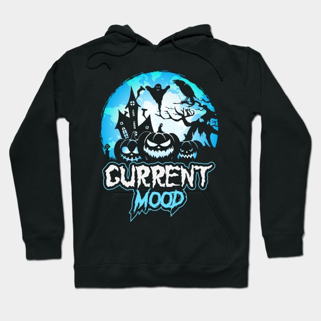 Current mood halloween Hoodie by binnacleenta